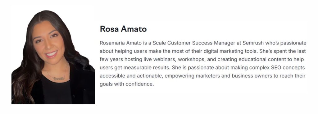 Rosamaria Amato is a Scale Customer Success Manager at Semrush Rosamaria Amato is a Scale Customer Success Manager at Semrush